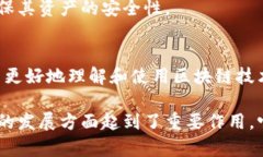 Tokenim 是一个去中心化的区块链项目，它致力于为